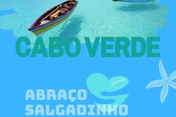 Abraço Salgadinho - Sal Island Tour - Murdeira Bay and Monte Leão